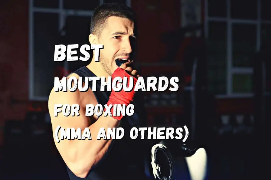 15 Best Mouthguards for Boxing (MMA and others) in 2023 Fighting Advice