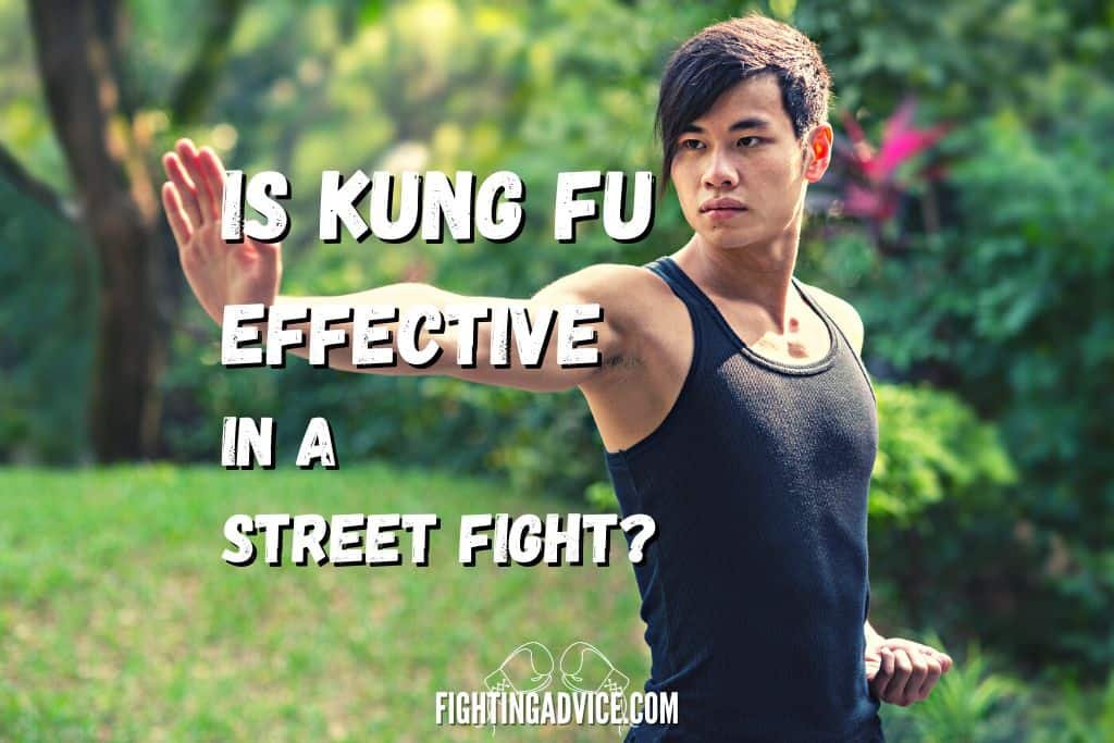 Is Kung Fu Effective in a Street Fight? Unveiling Martial Arts Myths